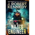 The Nazi's Engineer: A James Acton Thriller Book #20