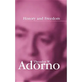 History and Freedom: Lectures 1964-1965