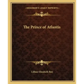 The Prince of Atlantis