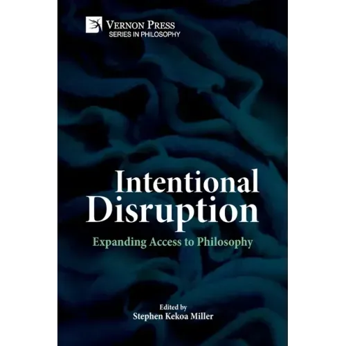 Intentional Disruption: Expanding Access to Philosophy