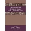 Foundations of Evidence-Based Social Work Practice