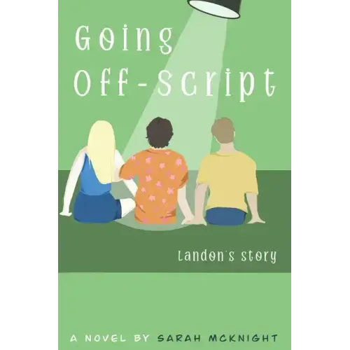Going Off-Script: Landon's Story