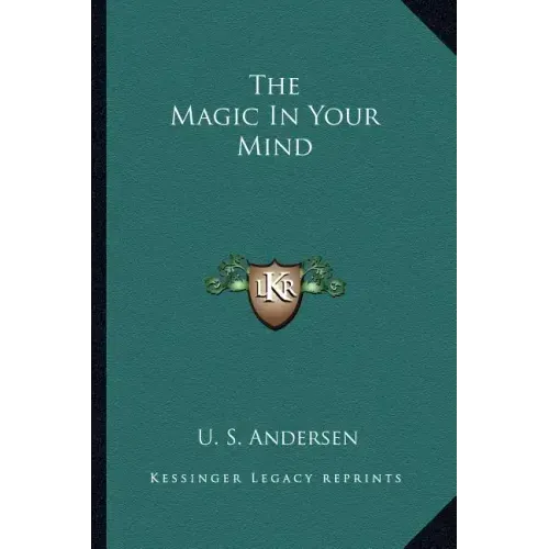 The Magic in Your Mind