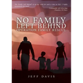 No Family Left Behind: Operation Family Rescue