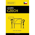 Learn Czech - Quick / Easy / Efficient: 2000 Key Vocabularies