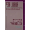 Invitation to Sociology: A Humanistic Perspective