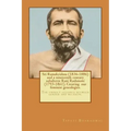 Sri Ramakrishna (1836-1886) and a nineteenth century subaltern: Rani Rashmoni (1793-1861). Creating our feminist genealogies.: The unholy alliance bet