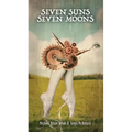 Seven Suns / Seven Moons