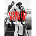 Come Fly with Me: Flying in Style