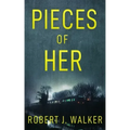 Pieces of Her