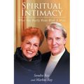 Spiritual Intimacy-What You Really Want with A Mate