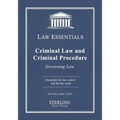 Criminal Law and Criminal Procedure, Law Essentials: Governing Law for Law School and Bar Exam Prep
