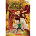 Classes Are Canceled!: A Branches Book (Eerie Elementary #7): Volume 7
