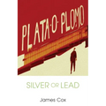 Silver or Lead