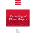 Writings of Pilgram Marpeck