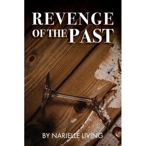 Revenge of the Past