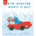 Blue Monster Wants It All!