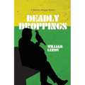 Deadly Droppings / Humble Pie
