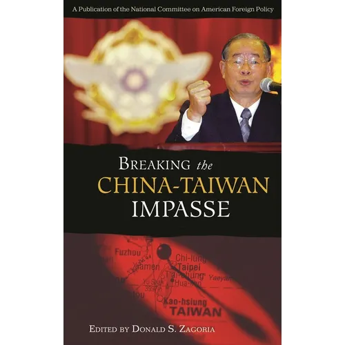 Breaking the China-Taiwan Impasse