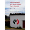 Democratization and Authoritarian Party Survival: Mexico's PRI