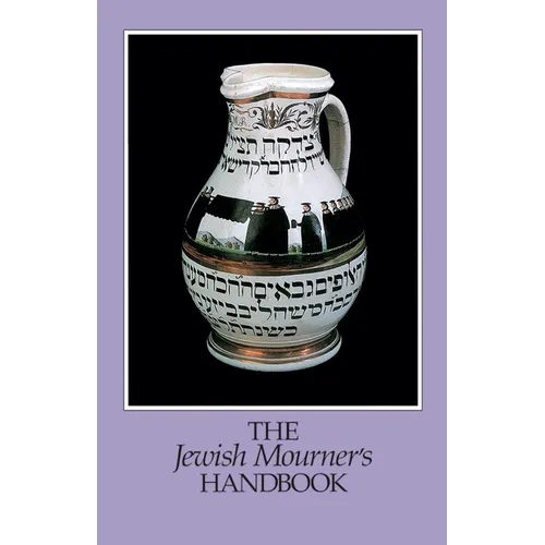 The Jewish Mourner's Handbook