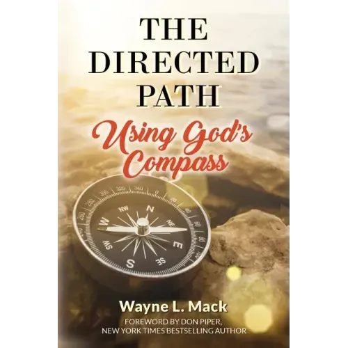 The Directed Path: Using God's Compass