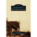 Railroads of Fort Bend County