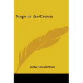 Steps to the Crown