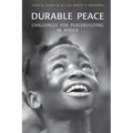 Durable Peace: Challenges for Peacebuilding in Africa