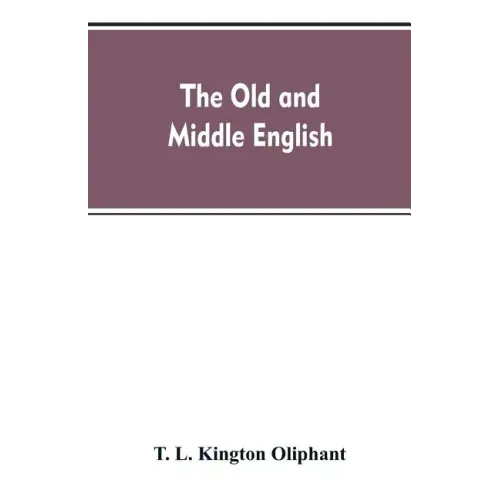 The Old and Middle English