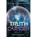 Truth Changer
