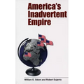 America's Inadvertent Empire