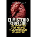 El Misterio Revelado: The Mystery Revealed Spanish