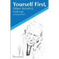 Yourself First, Others Second & God Last: Overcoming Self-Hatred