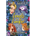Jewels in the Juniper