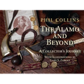 The Alamo and Beyond: A Collector's Journey