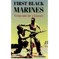 First Black Marines: Vanguard of a Legacy