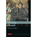 The Early Church: The I.B.Tauris History of the Christian Church