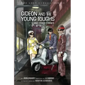 Gideon and the Young Toughs and Other Stories