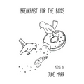 Breakfast for the Birds