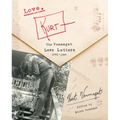 Love, Kurt: The Vonnegut Love Letters, 1941-1945