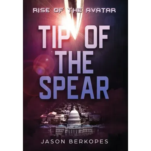 Rise of the Avatar: Tip of the Spear