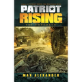 Patriot Rising: The Unbroken