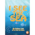 I See The Sea