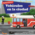 ¡Exploremos! Vehículos en la ciudad: Un libro de rimas con ilustraciones sobre camiones y carros para niños de edades comprendidas entre 2 y 4 años [H