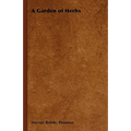 A Garden of Herbs