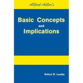 Alfred Adler's Basic Concepts And Implications
