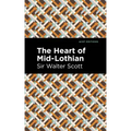 The Heart of Mid-Lothian