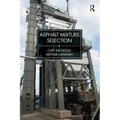 Asphalt Mixture Selection