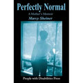 Perfectly Normal: A Mother's Memoir